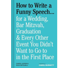 How to Write a Funny Speech by Rick Mitchell Hardcover Book