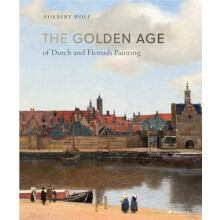 Golden Age of Dutch and Flemish Painting Hardcover Book