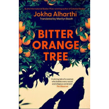 Bitter Orange Tree by Jokha Alharthi Paperback Book