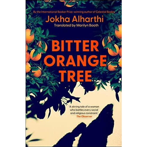 Bitter Orange Tree by Jokha Alharthi Paperback Book