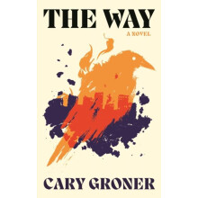 Way by Cary Groner Hardcover Book