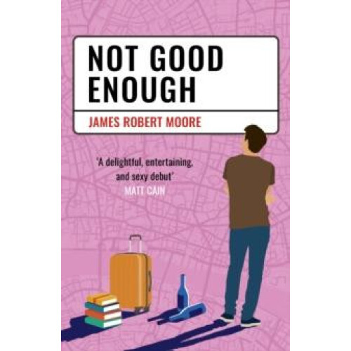 Not Good Enough by James Robert Moore Paperback Book