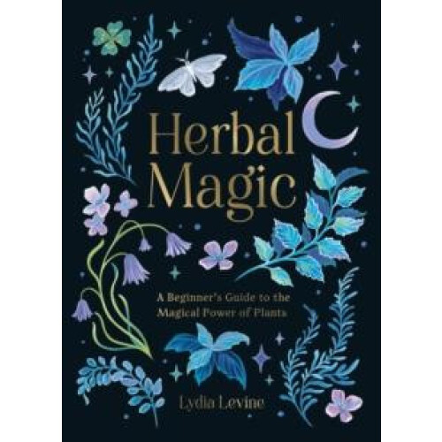 Herbal Magic by Lydia Levine Hardcover Book