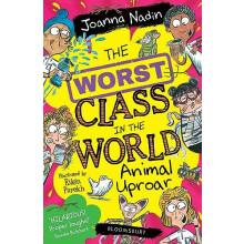 The Worst Class in the World Animal Uproar by Joanna Nadin Paperback B
