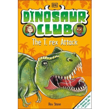 Dinosaur Club The T. Rex Attack by Rex Stone Paperback Book