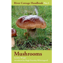 Mushrooms River Cottage Handbook No.1 by John Wright Hardcover Book