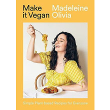 Make it Vegan by Madeleine Olivia Hardcover Book