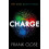 CHARGE Why Does Gravity Rule by Close Hardcover Book 1