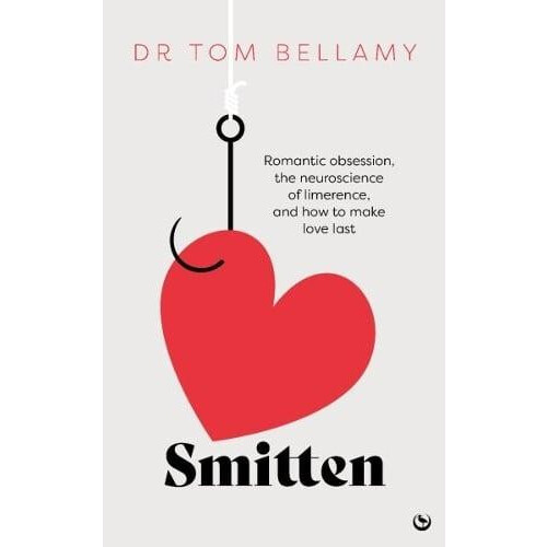 Smitten by Dr Tom Bellamy Hardcover Book