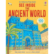 See Inside the Ancient World by Rob Lloyd Jones Paperback Book