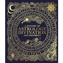 A History of Astrology Divination and Prophecy by DK Hardcover Book