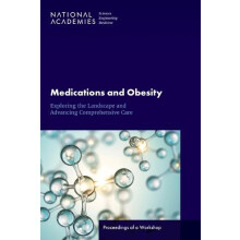 Medications and Obesity by Roundtable on Obesity Solutions Paperback B