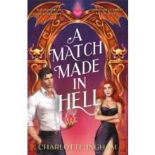 Match Made in Hell by Charlotte Ingham Paperback Book