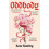 Oddbody by Rose Keating Paperback Book 1