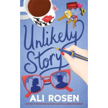 Unlikely Story by Ali Rosen Paperback Book