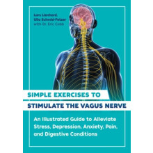 Simple Exercises to Stimulate the Vagus Nerve by Ulla SchmidFetzer Pap