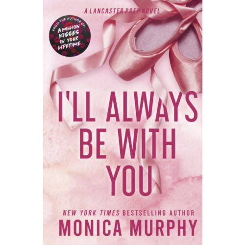 Ill Always Be With You by Monica Murphy Paperback Book