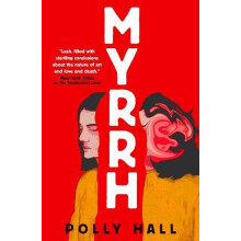 Myrrh by Polly Hall Hardcover Book