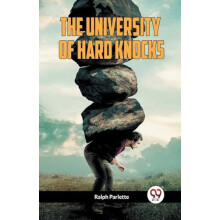 The University of Hard Knocks by Ralph Parlette Paperback Book