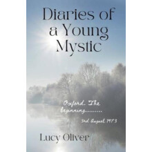 Diaries of a Young Mystic by Lucy Oliver Paperback Book