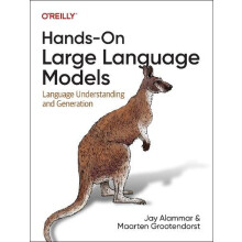 HandsOn Large Language Models by Maarten Grootendorst Paperback Book