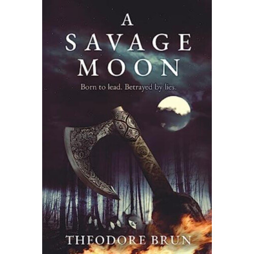 Savage Moon by Theodore Author Brun Paperback Book