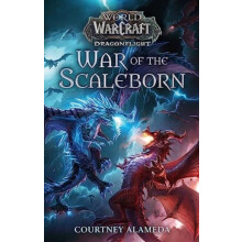 World of Warcraft War of the Scaleborn by Courtney Alameda Paperback B