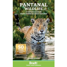 Pantanal Wildlife by James Lowen Paperback Book