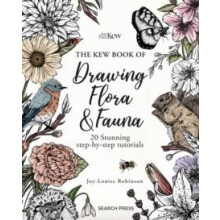 Kew Book of Drawing Flora and Fauna by JoyLouise Robinson Paperback Bo
