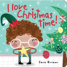 I Love Christmas Time by Sara Biviano Other Book