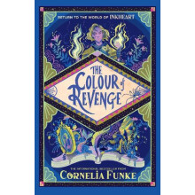 Inkheart 4 The Colour of Revenge HB by Cornelia Funke Hardcover Book