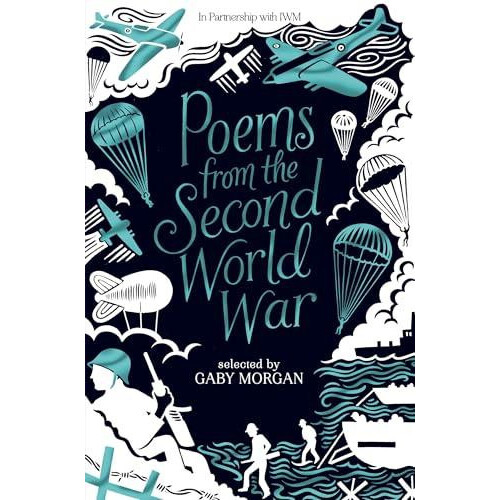 Poems from the Second World War by Gaby Morgan Paperback Book