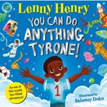 You Can Do Anything Tyrone by Lenny Henry Paperback Book