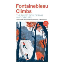 Fontainebleau Climbs by Jacky Godoffe Paperback Book