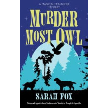 Murder Most Owl by Sarah Fox Hardcover Book
