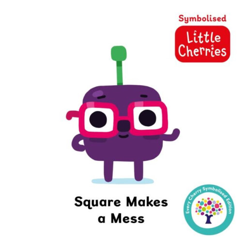 Square Makes a Mess Accessible Symbolised Edition Other Book