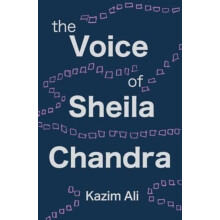 The Voice of Sheila Chandra by Kazim Ali Paperback Book