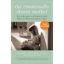 Emotionally Absent Mother by Jasmin Lee Cori Paperback Book