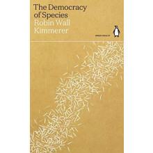 The Democracy of Species by Robin Wall Kimmerer Paperback Book
