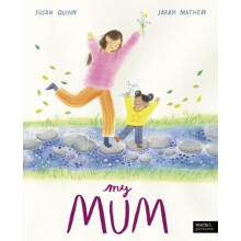 My Mum by Susan Quinn Paperback Book