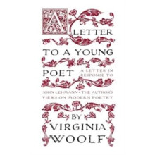 Letter to a Young Poet by Virginia Woolf Paperback Book