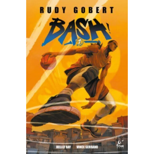 Bash Vol.1 by Rudy Gobert Paperback Book