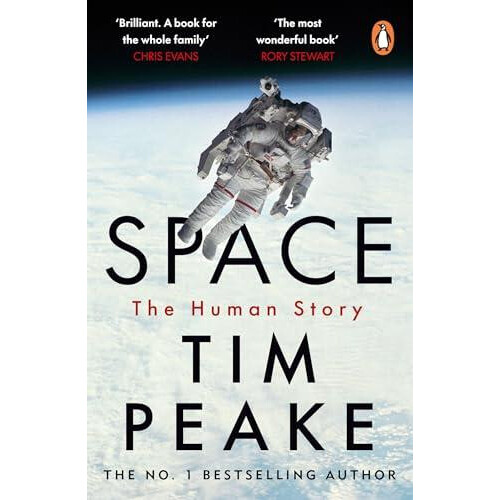 Space The Human Story by Tim Peake Paperback Book