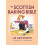 Scottish Baking Bible by Liz Ashworth Paperback Book 1