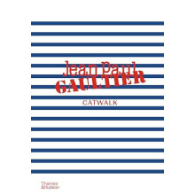 Jean Paul Gaultier Catwalk Hardcover Book