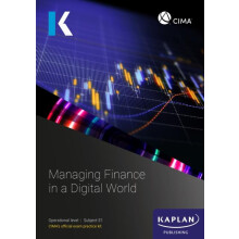 E1 MANAGING FINANCE IN A DIGITAL WORLD EXAM PRACTICE KIT by KAPLAN Pap