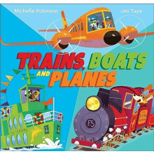 Trains Boats and Planes by Michelle Robinson Paperback Book