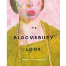 Bloomsbury Look by Wendy Hitchmough Paperback Book
