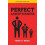 Perfect Assertiveness 1