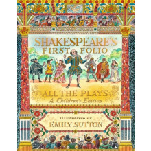 Shakespeares First Folio All The Plays The musthave beautifully illust